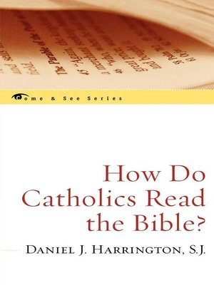 cover image of How Do Catholics Read the Bible?